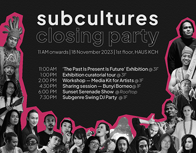 Seni Kita Weekend: Subcultures Closing Party