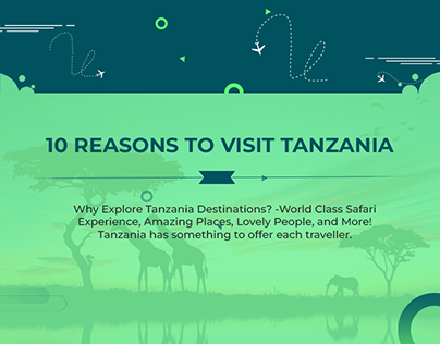 10 Reasons To Visit Tanzania- Much More To Expect