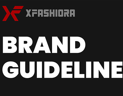 XFASHIORA Brand Style Guide, Brand Book, Brand Manual