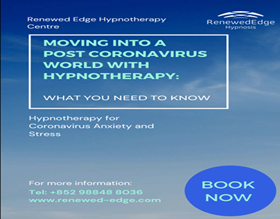 MOVING INTO A POST CORONAVIRUS WORLD WITH HYPNOTHERAPY