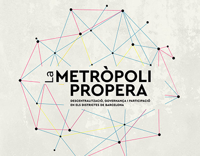 La Metròpoli Propera