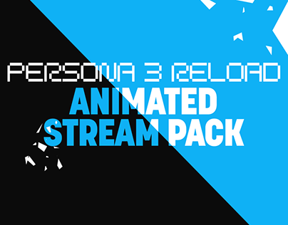 Persona 3 Reload Animated Stream Pack