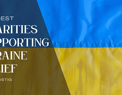 Charities Supporting Ukraine Relief