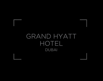 Grand Hyatt - Dubai