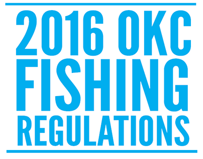 2016 OKC Fishing Regulations
