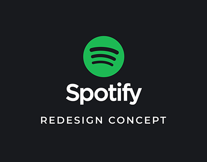 Spotify Redesign Concept - UX/UI Design