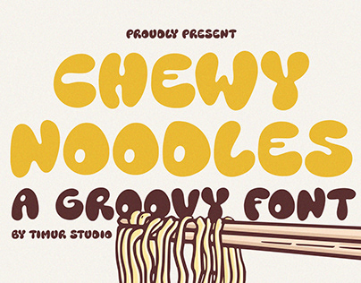 Chewy Noodles - Groovy Font