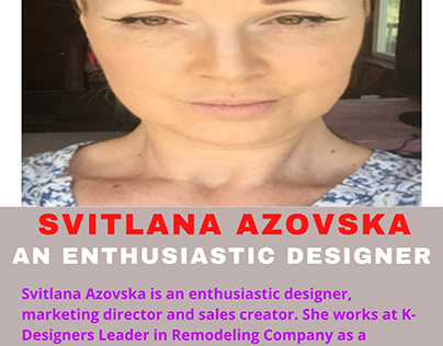 Svitlana Azovska - An Enthusiastic Designer