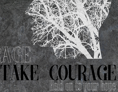 take courage