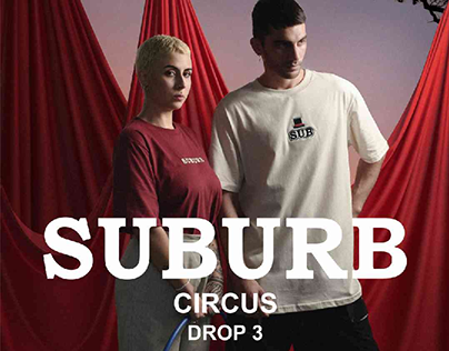 SUBURB DROP 3 CIRCUS
