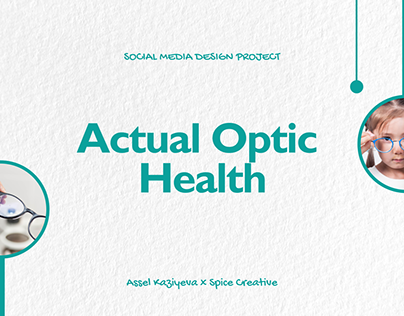 Project thumbnail - Actual Optic Health Social Media Design