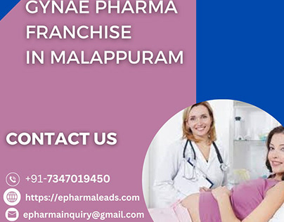 Gynae Pharma Franchise in Malappuram-ePharmaLeads