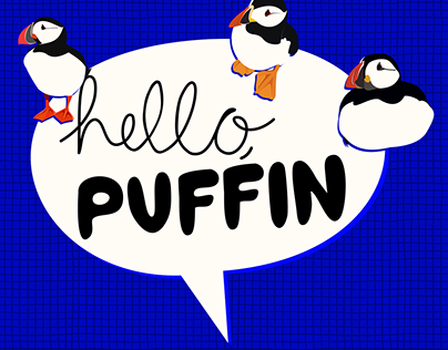 hello, puffin