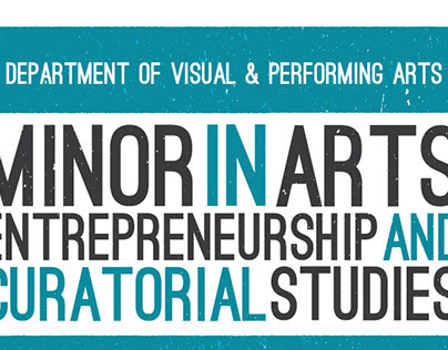 Arts, Entrepreneurship, and Curatorial Studies Posters