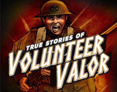 True Stories of Volunteer Valor