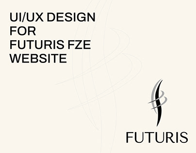 UI/UX Design for "Futuris FZE" website