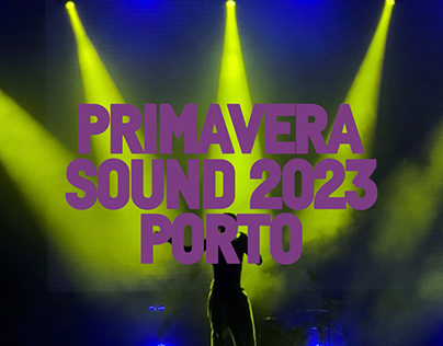 Primavera Sound Porto 2023 After Movie
