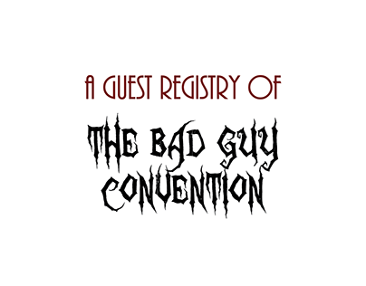 A guest registry of the bad guy convention