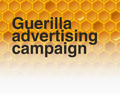 Guerilla Campaign | organic honey