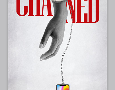 CHAINED (Our Addiction to Mobile Phones)