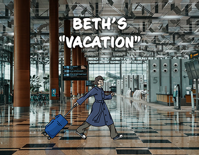 Beth's Vacation (Ongoing)