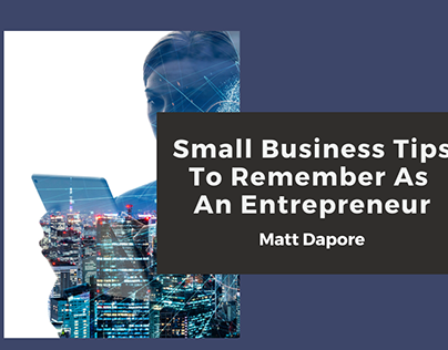 Small Business Tips For Entrepreneurs