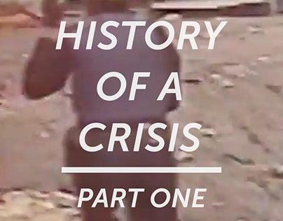 HISTORY OF A CRISIS PART ONE: 1920-1998
