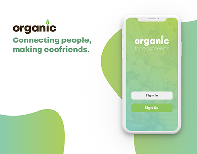 Organic I Graphic Design + Internet of things
