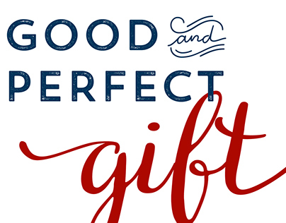For Fun: Every Good and Perfect Gift