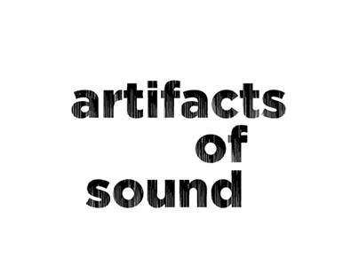 Artifacts of Sound