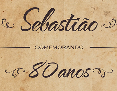 Convite de Aniversário - 80 anos de Sebastião