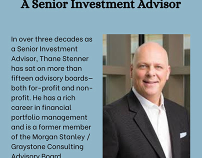 Thane Stenner - A Senior Investment Advisor