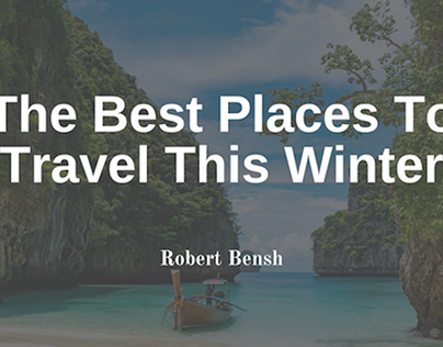 The Best Places To Travel This Winter