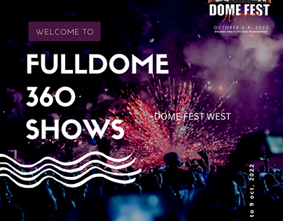 Fulldome 360 Shows - Dome Fest West