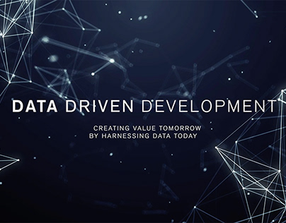 Data Driven Development