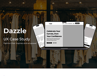 UX Case Study - Dazzle(Women's Fashion App)