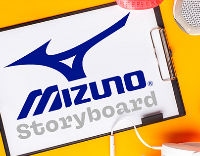 Mizuno | STORYBOARD
