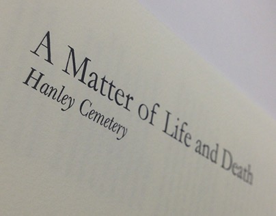 A Matter of Life and Death - Hanley Cemetery