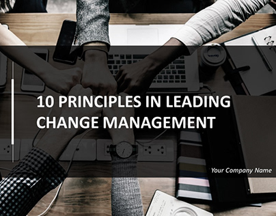 10 Principles In Leading Change Management PPT Slides