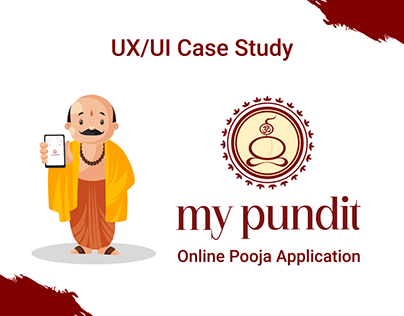 My Pundit - Online pooja App UXUI Case Study