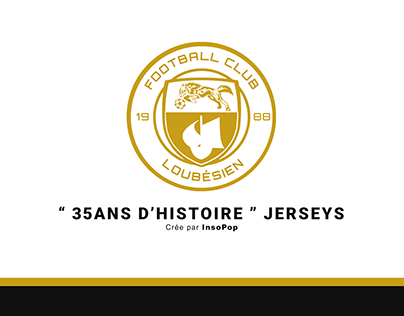 " 35Ans d'histoire " Jerseys