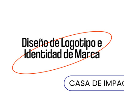 Logotipo e Identidad de Marca | Iglesia Casa de Impacto