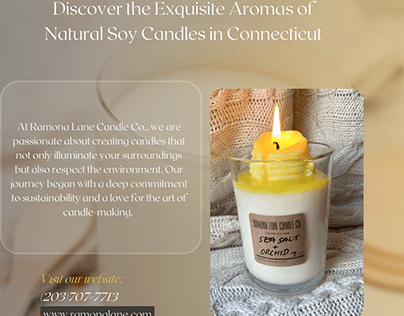Exquisite Aromas of Natural Soy Candles in Connecticut