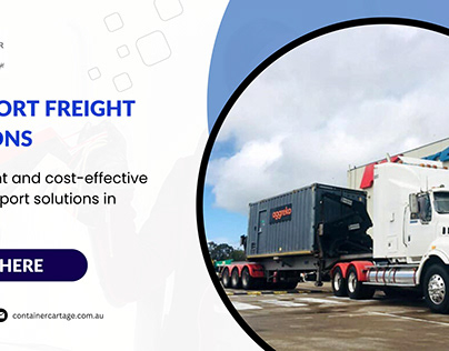 Transport Freight Solutions - Container Cartage