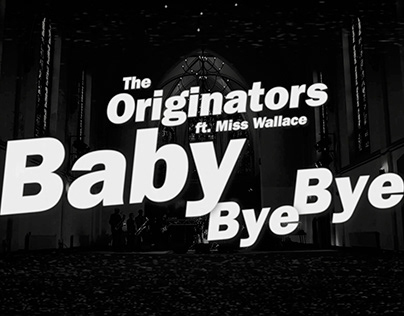 Baby Bye Bye by The Originators ft. Miss Wallace