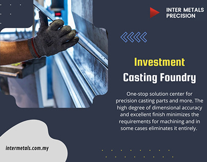 Investment casting foundry