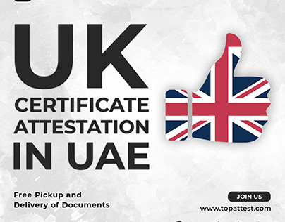 UK certificate attestation with pick-up and delivery