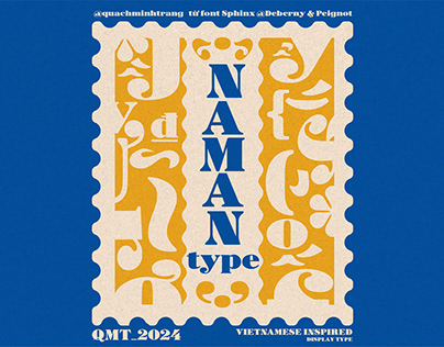 Project thumbnail - NamAn Type_VIETNAMESE INSPIRED DISPLAY TYPE