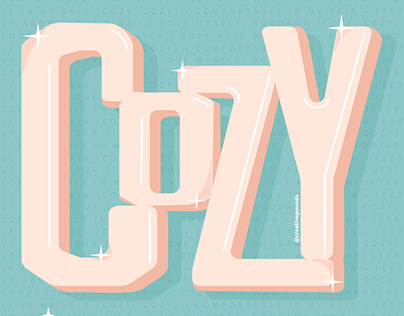 Typography inspired by the song “COZY” by Beyoncé