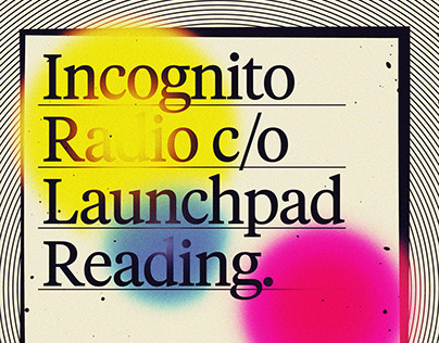Incognito Radio c/o Launchpad Reading
